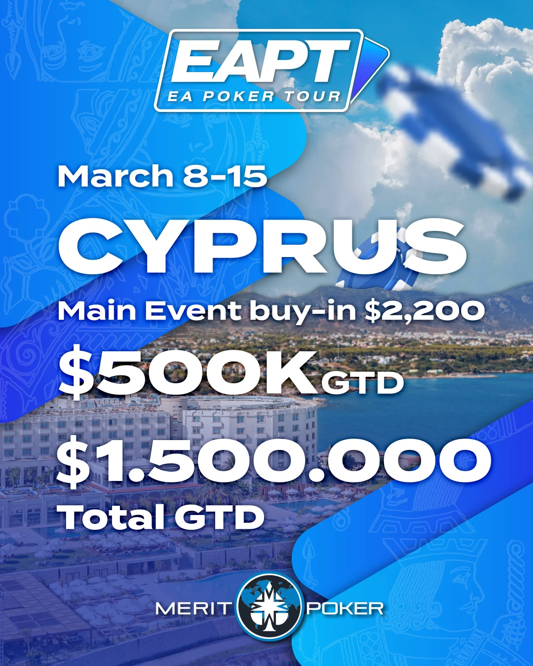 EA Poker Tour / EAPT Cyprus | Cyprus, Kyrenia, Alsancak, 08 - 15 MARCH 2026 | total $1.500.000 GTD