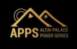 Altai Palace Poker Series 2021 | 7.000.000 GTD | 12-22 марта 2021