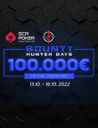 BOUNTY HUNTERS DAYS | GCA Poker, 13 - 16 OCT | €100.000 GTD