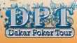 2023 Dakar Poker Tour | 6 - 15 January 2023