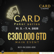 Card Poker Series | Bratislava, 31 MARCH - 07 APRIL 2025 | 300 000€ GTD